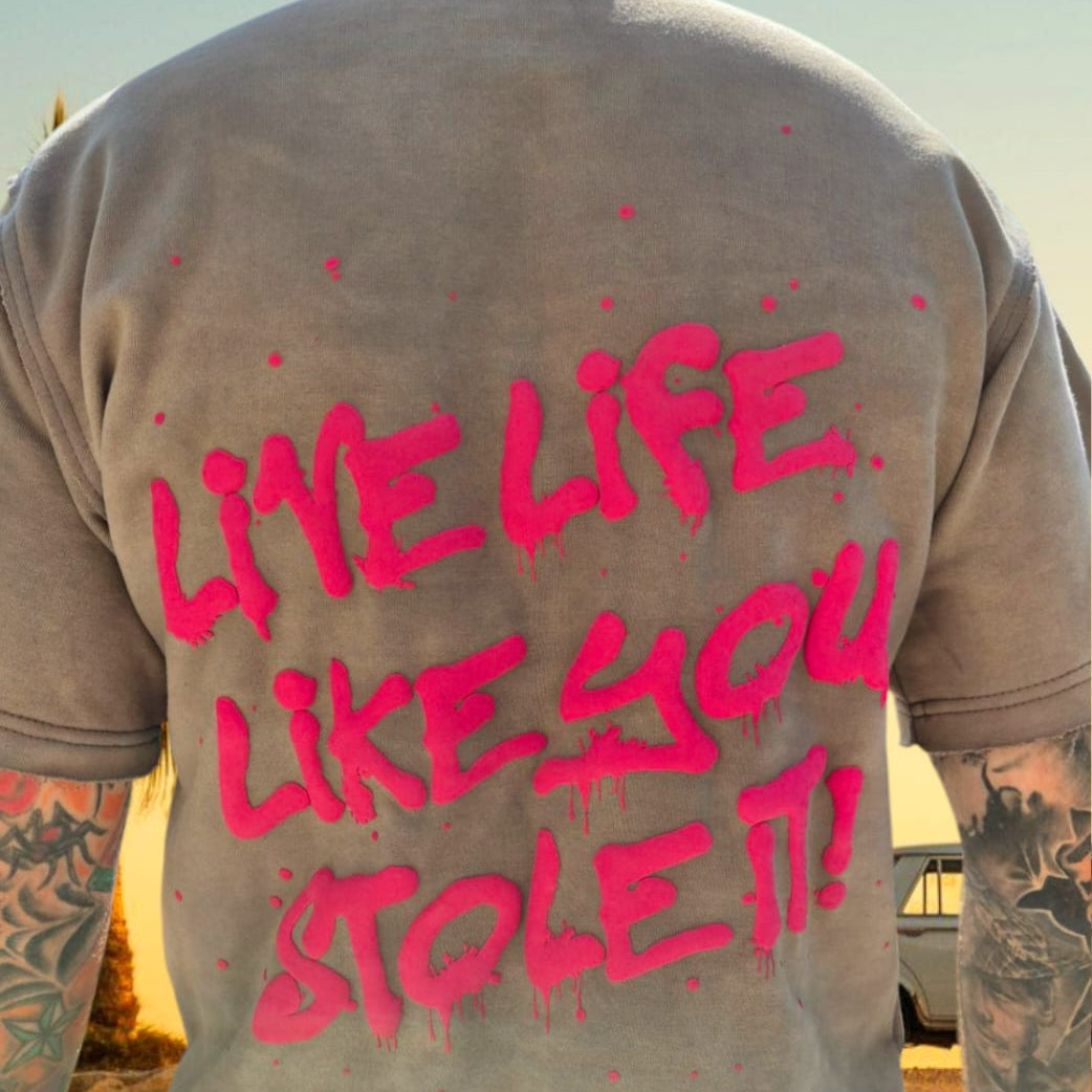 "Live Life Like You Stole It" Oversized Distressed Tee