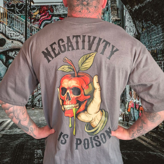 Negativity Is Poison Oversized Tee